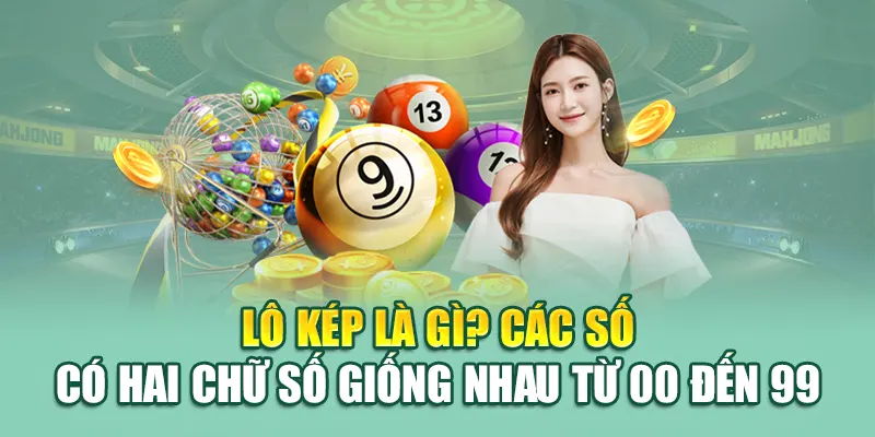 Lô Kép Là Gì? Cách Bắt Lô Kép Hiệu Quả Cao Tại 79king 1 Lô kép là gì? Các số có hai chữ số giống nhau từ 00 đến 99